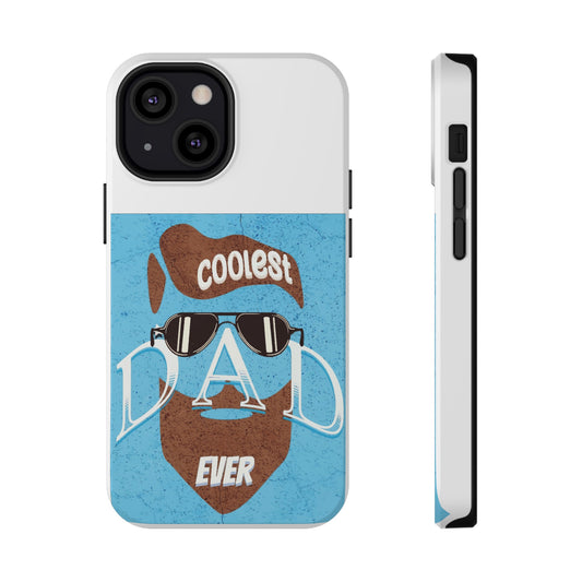 Coolest Dad Ever Impact-Resistant Phone Cases