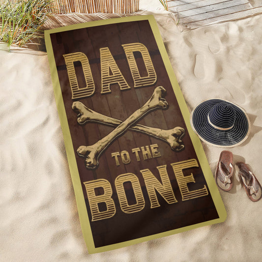Dad to the Bone Beach Towel 31" x 71" (Made in USA)