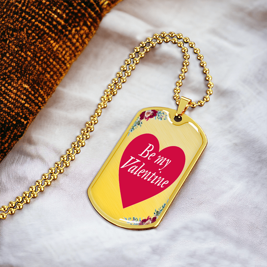 Be My Valentine Heart Graphic Dog Tags Necklace