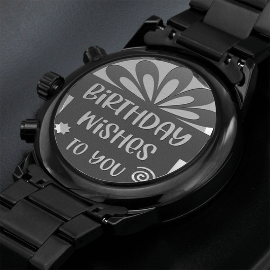 Birthday Wishes to You Engraved Black Chronograph Watch
