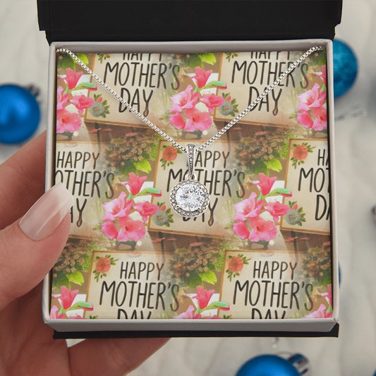 Happy Mother's Day Eternal Hope Necklace