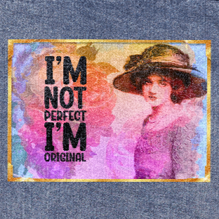 I'm Not Perfect I'm Original Oversized Women's DTG Denim Jacket