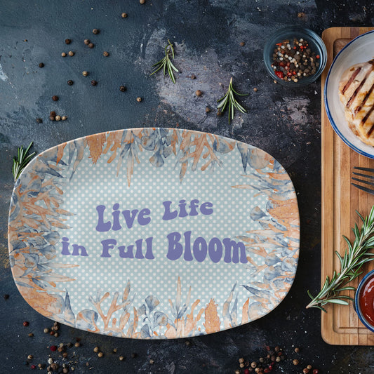 Live Life in Full Bloom Summer 10" x 14" Oval Platter