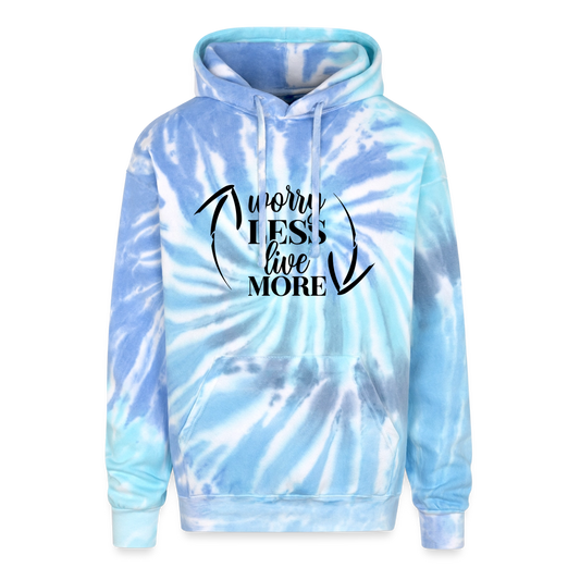Worry Less Live More Adult Tie Dye Hoodie - blue lagoon