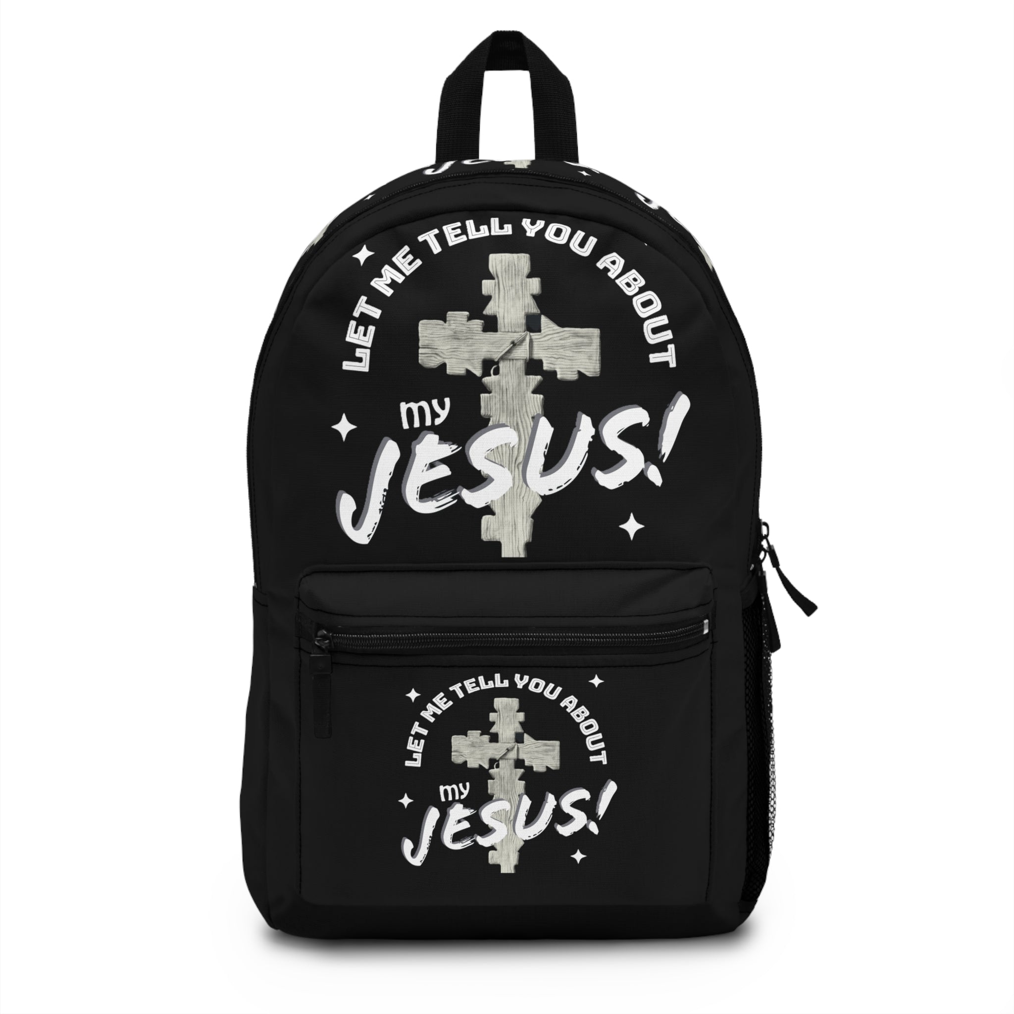 Let Me Tell You About My Jesus! Backpack