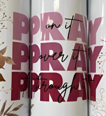 Pray On It 20 Oz Travel Mug Tumbler