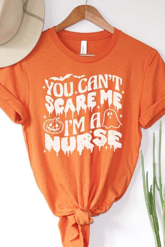 Halloween You Can't Scare Me I'm a Nurse Graphic T-shirt