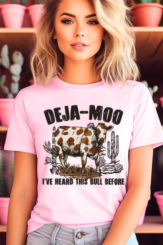 Deja Moo I've Heard this Bull Before Western Graphic T-shirt