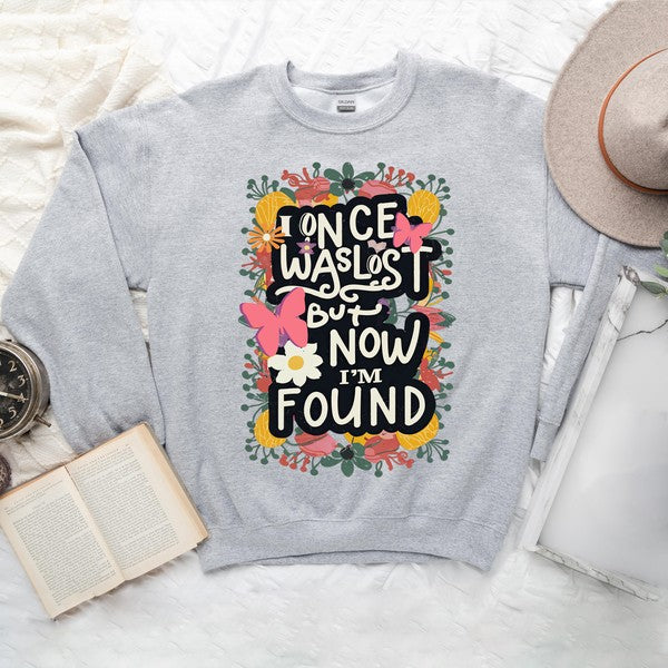 Women's I Once Was Lost Now I'm Found Sweatshirt