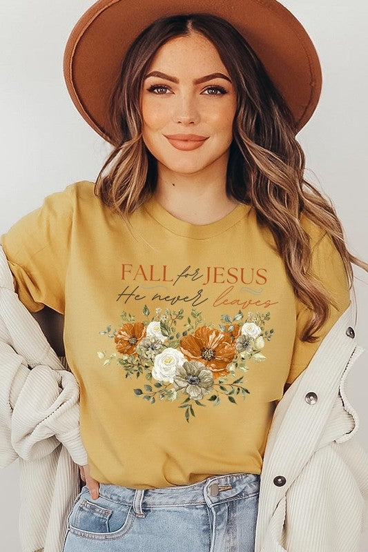 Women's Fall For Jesus He Never Leaves Graphic T-shirt