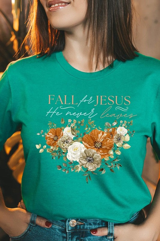 Women's Fall For Jesus He Never Leaves Graphic T-shirt