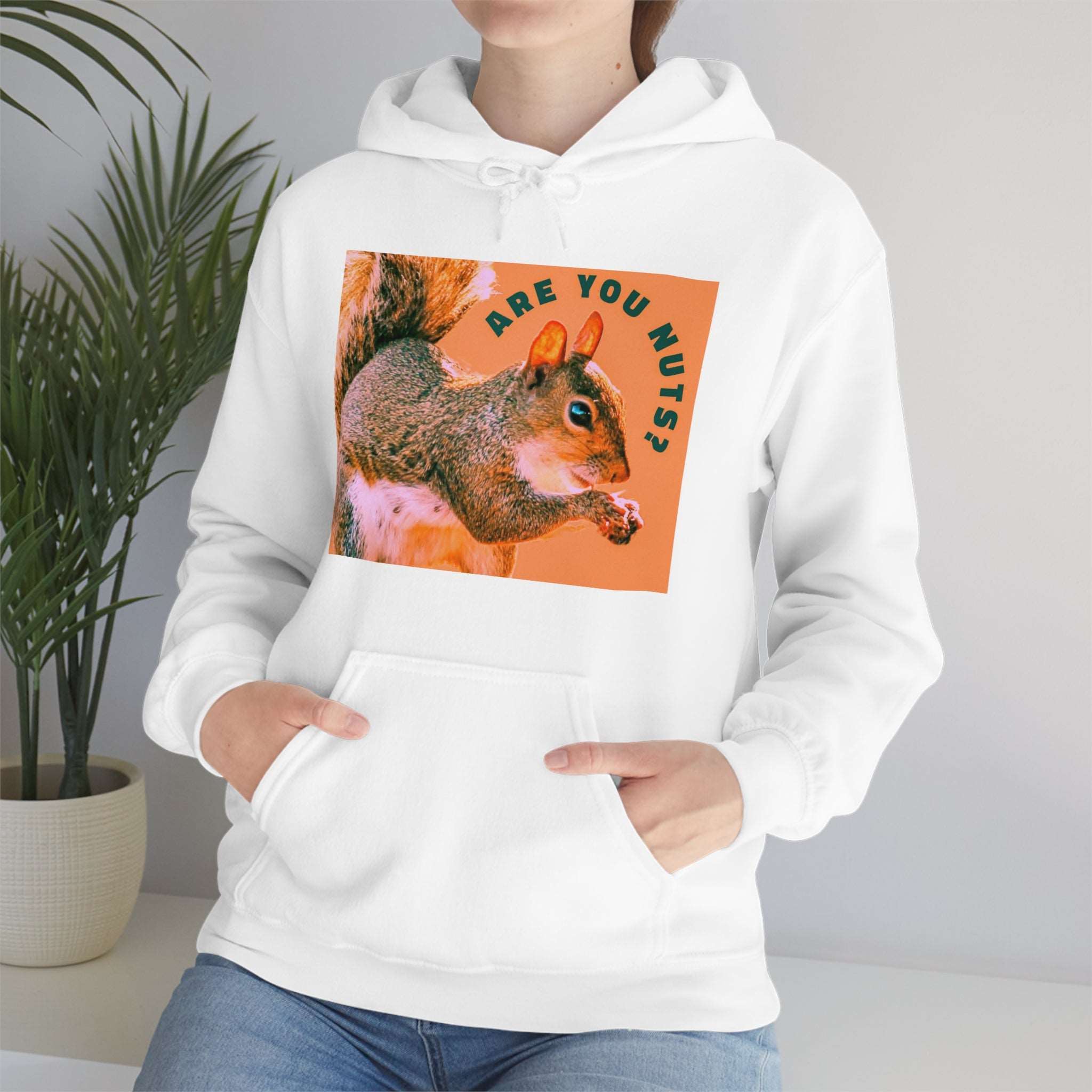 Are you Nuts? Funny Squirrel Unisex Hooded Sweatshirt up to 5XL