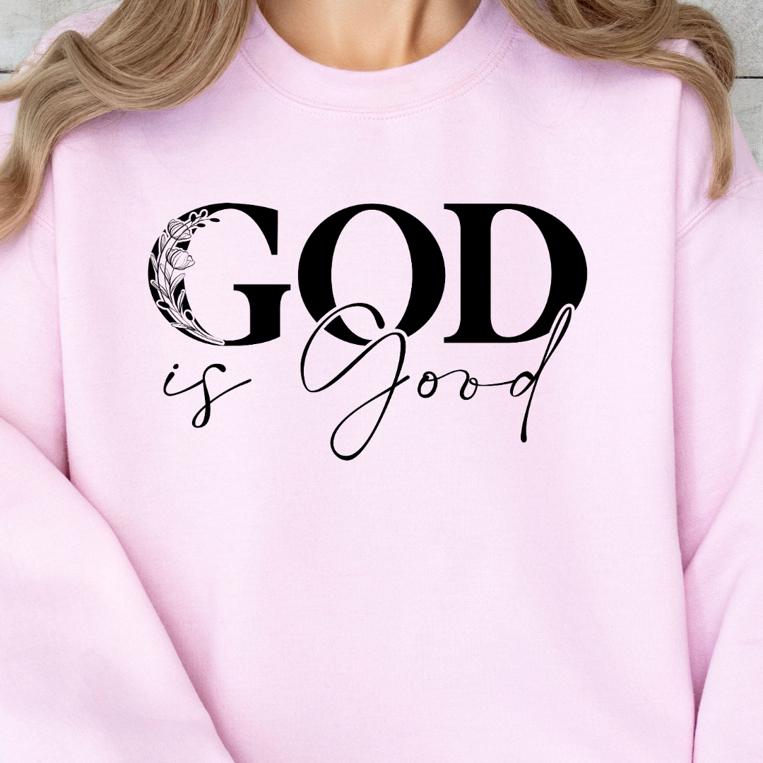 Women's God Is Good All The Time Graphic Sweatshirt