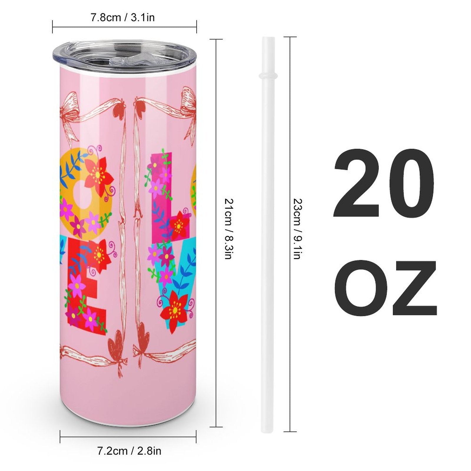 Floral LOVE Pink 20oz Skinny Stainless Steel Straight Tumbler with Lid