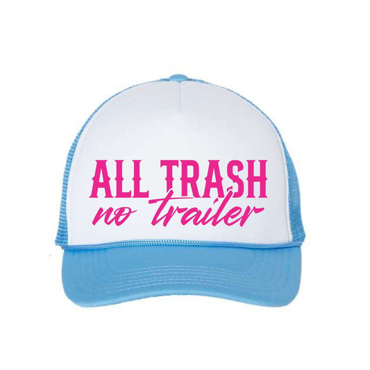 All Trash No Trailer Colorful Trucker's Hat
