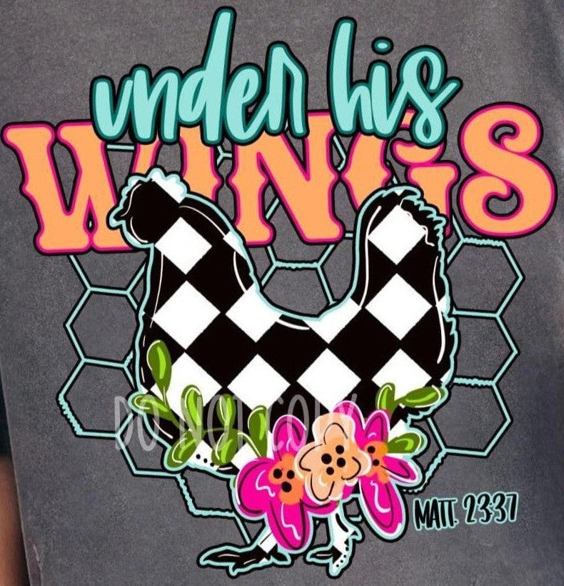 Under His Wings Mother Hen Faith-based T-shirt