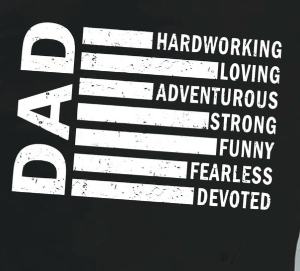 Dad's Hardworking Loving Graphic T-shirt