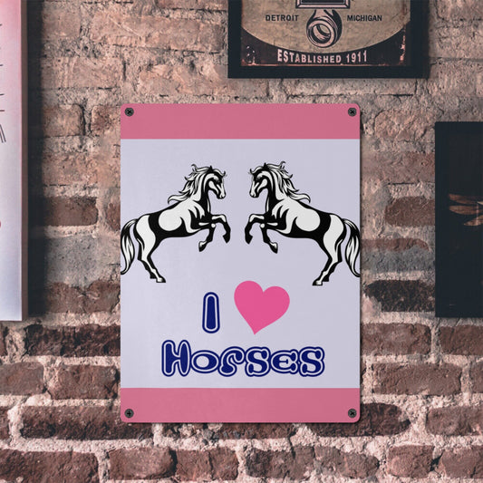 I heart Horses Metal Tin Sign 12"x16" (Made in USA)
