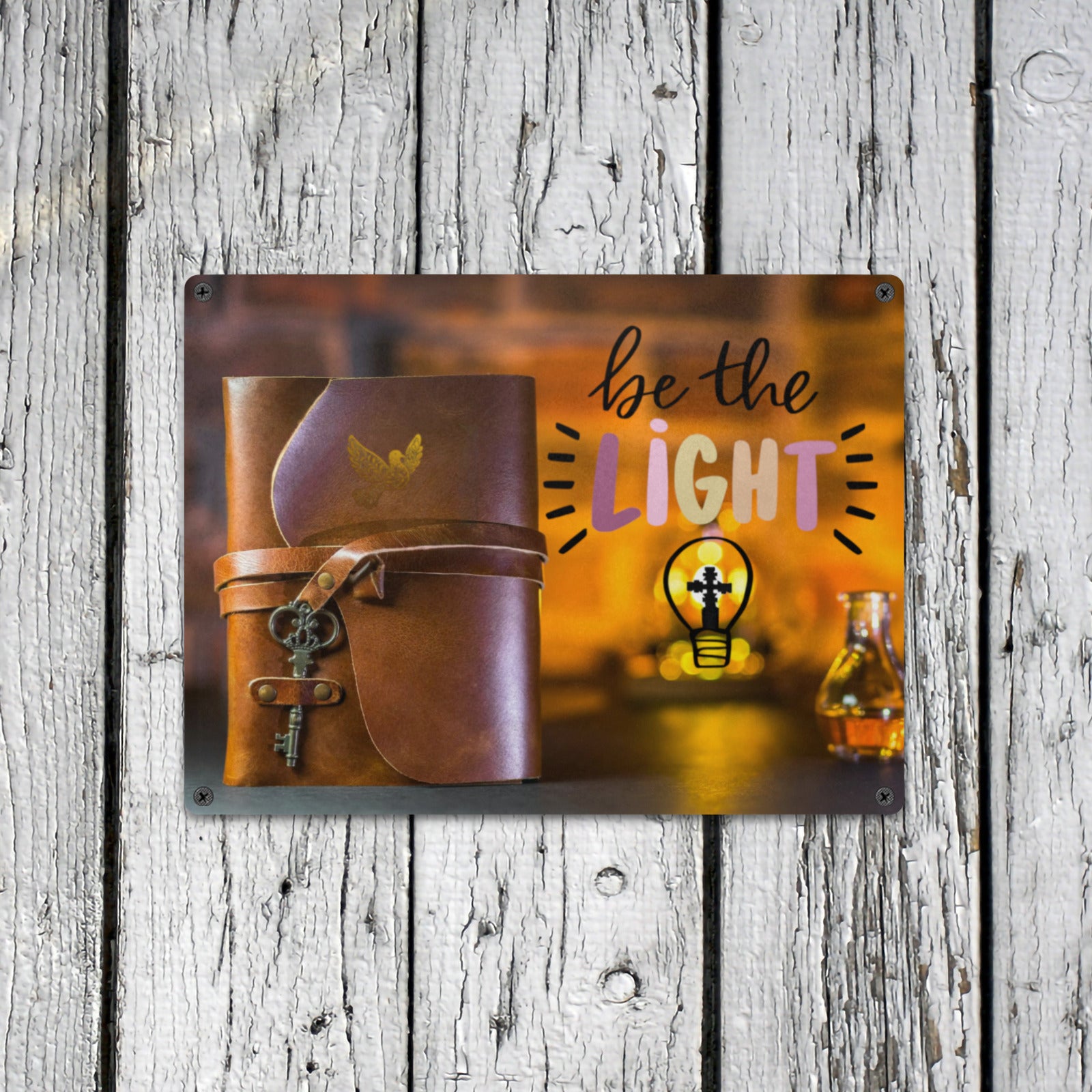 Be the Light Faith Based Metal Tin Sign - 15.7