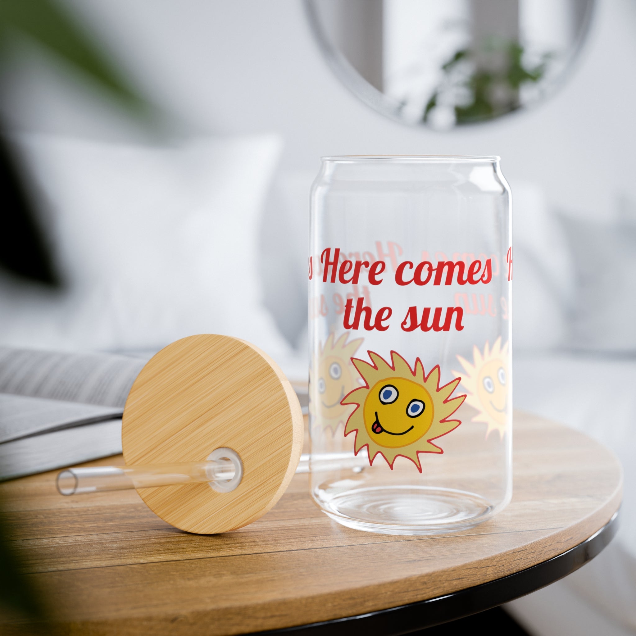 Here Comes the Sun Sipper Glass, 16oz