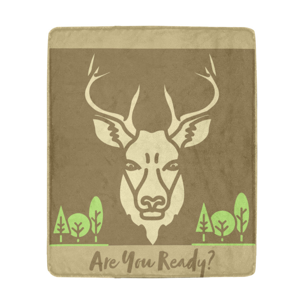 Are You Ready for Deer Season Ultra-Soft Micro Fleece Blanket 50