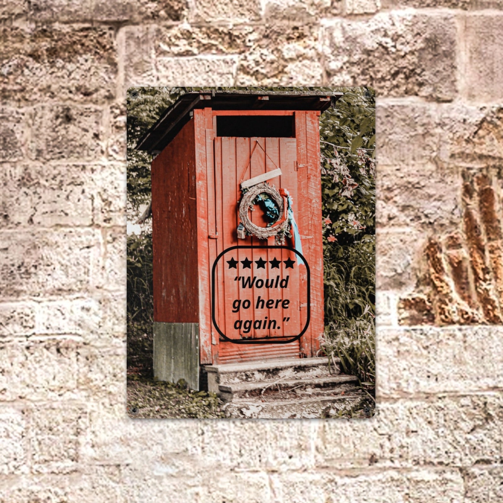 5 Star Rated Outhouse with Good Reviews Metal Sign
