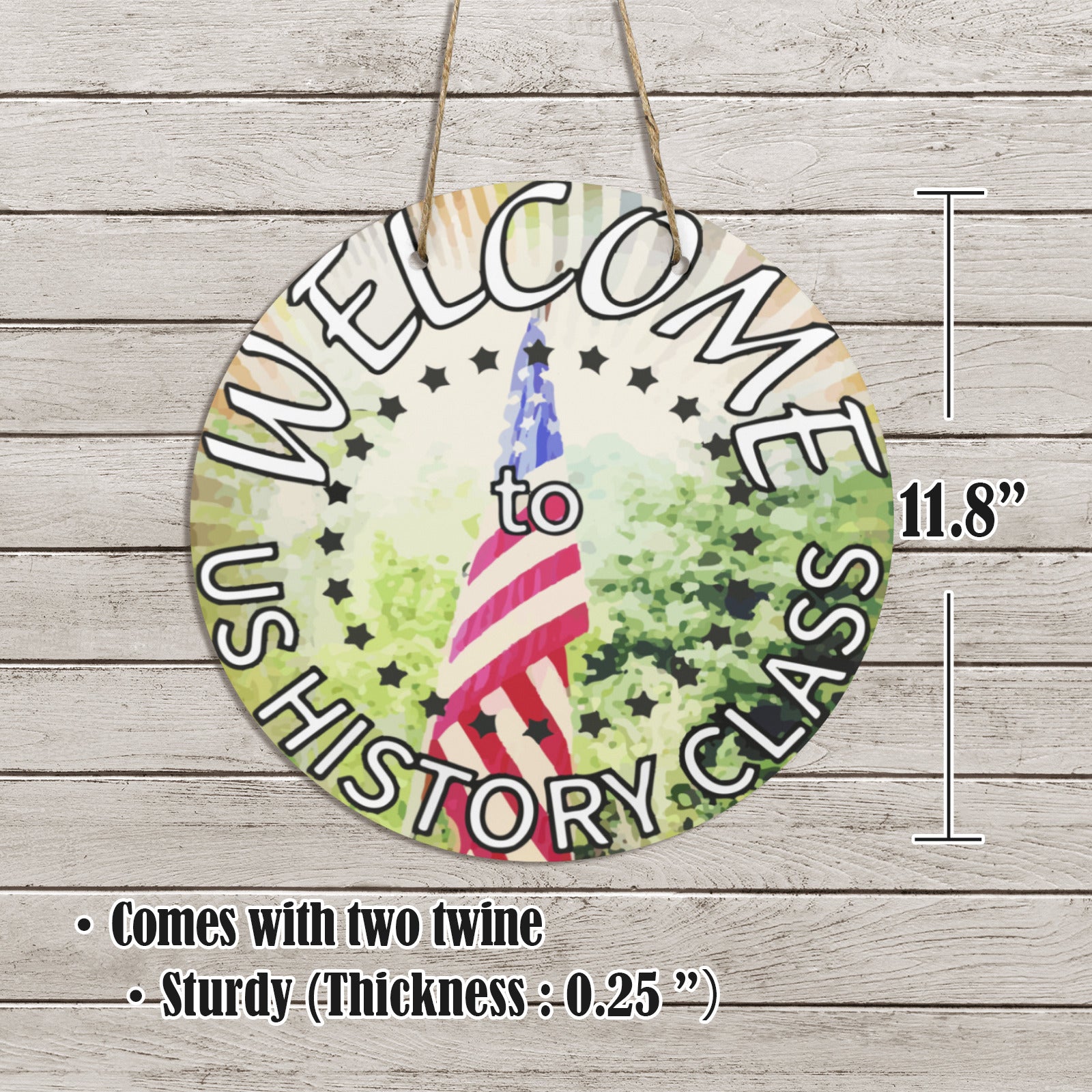 Welcome to US History Class Welcome Sign (Made in USA)