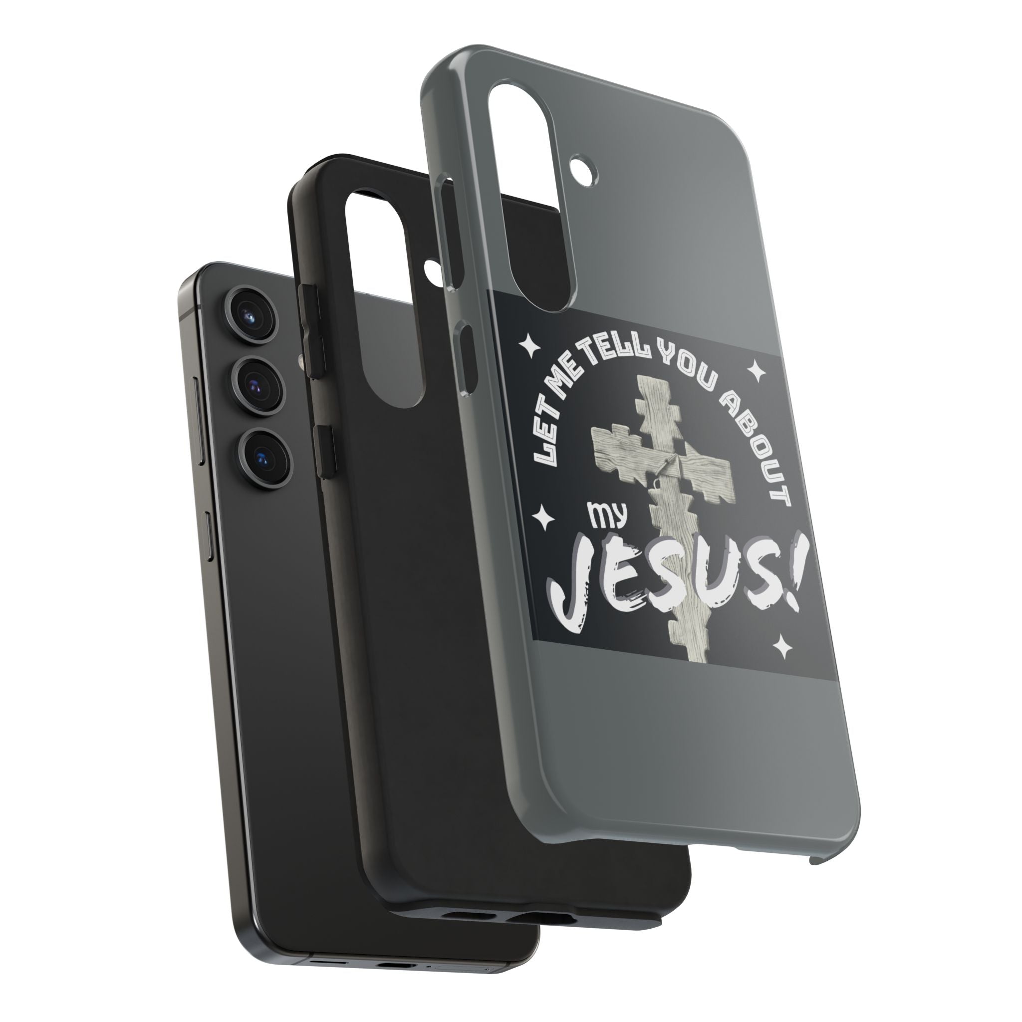 Let Me Tell You About My Jesus Tough Phone Cases