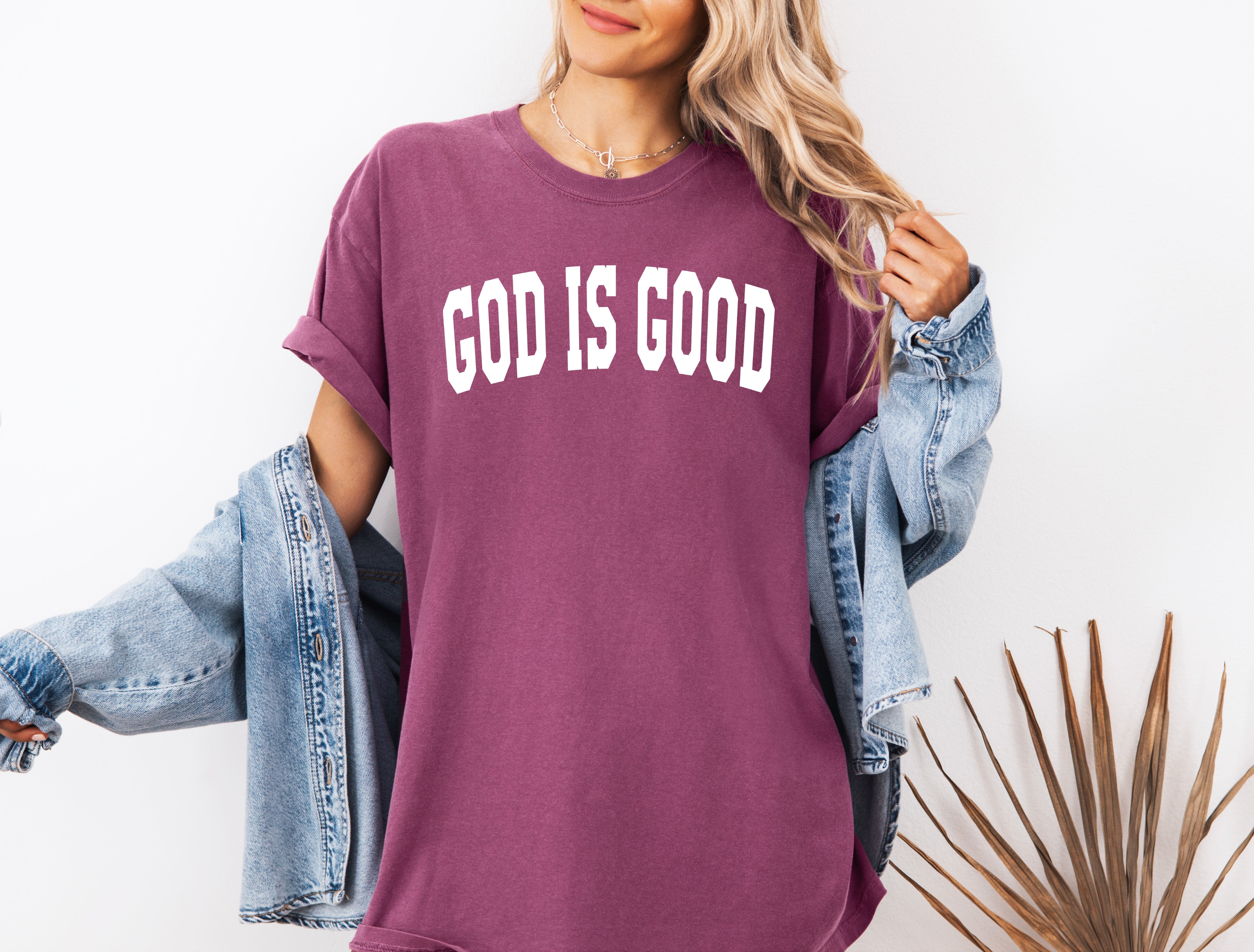 God is good Christian Comfort Colors Garment Dyed T Shirt (high school font)