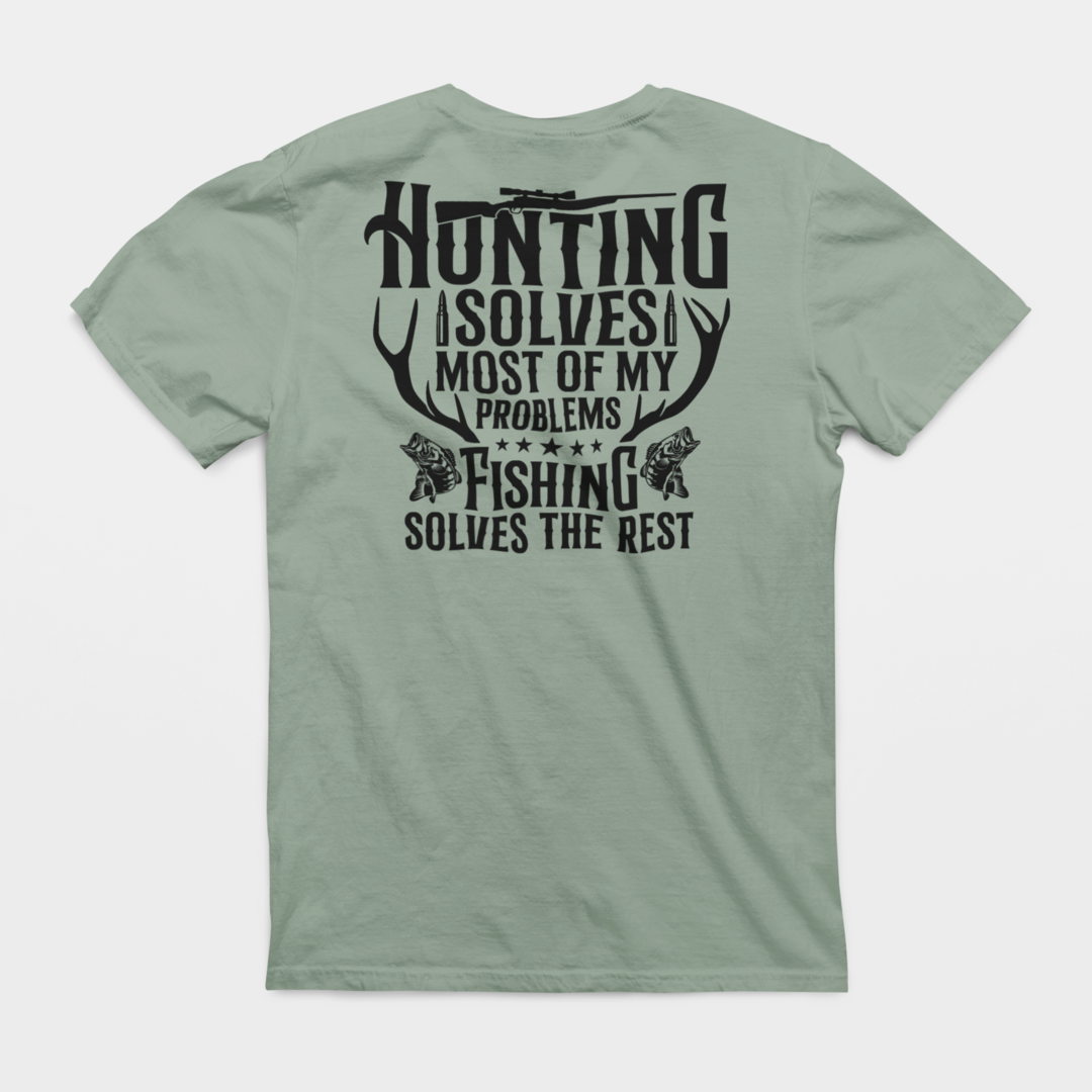 Men's Hunting and Fishing Solves My Problems Funny Graphic T-shirt