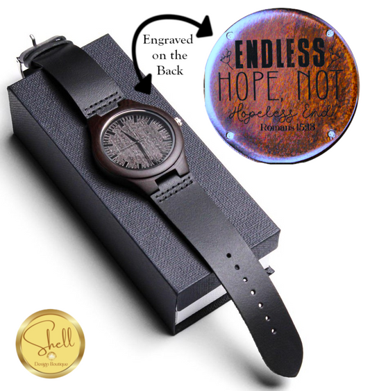 Endless Hope Not Hopeless End Faith Based Engraved Wooden Watch