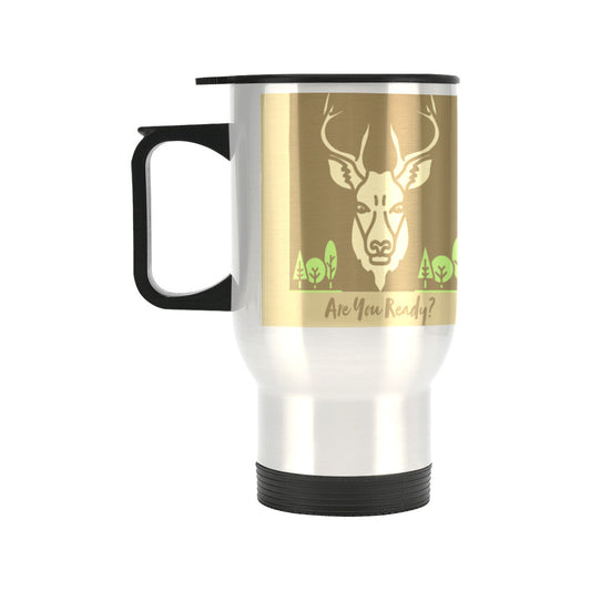 Are You Ready for Deer Season Silver Travel Mug  - 14 oz (Made in USA)