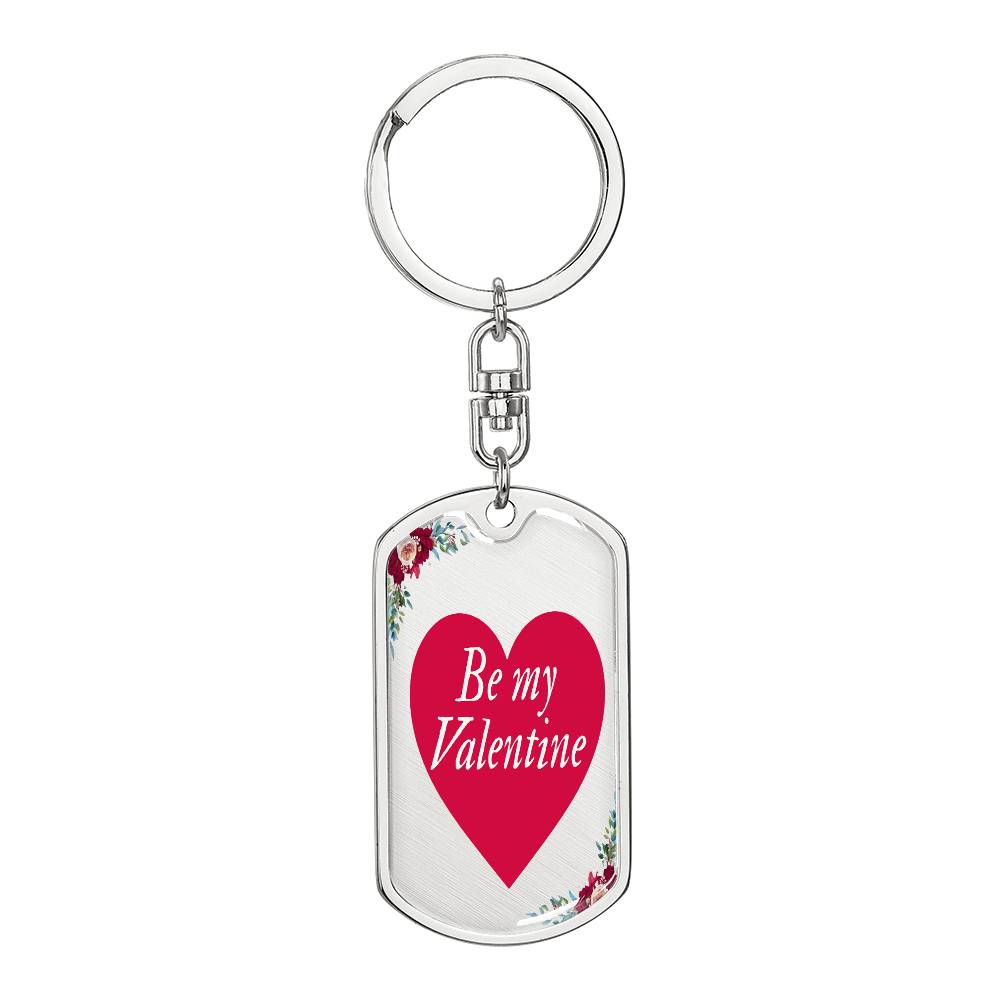 Be My Valentine Red Heart Graphic Dog Tags Keychain