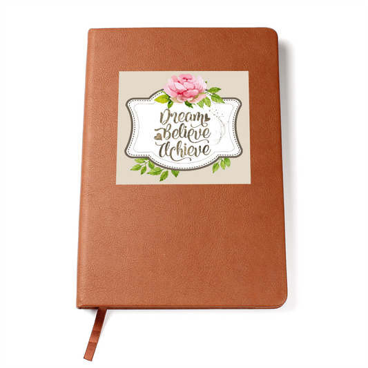 Dream Believe Achieve Graphic Vegan Leather Journal