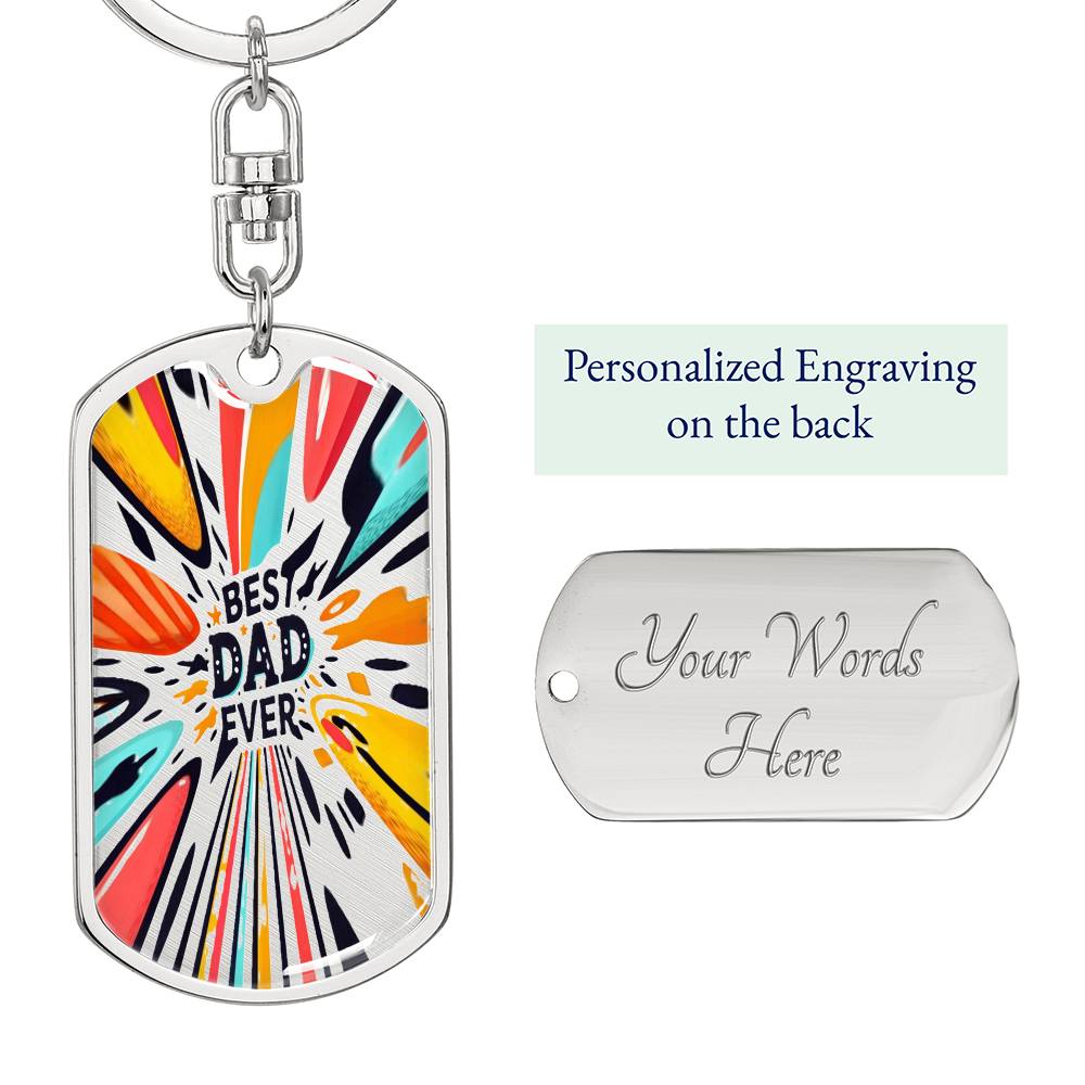 Best Dad Ever Stretched Beams Graphic Dog Tags Keychain