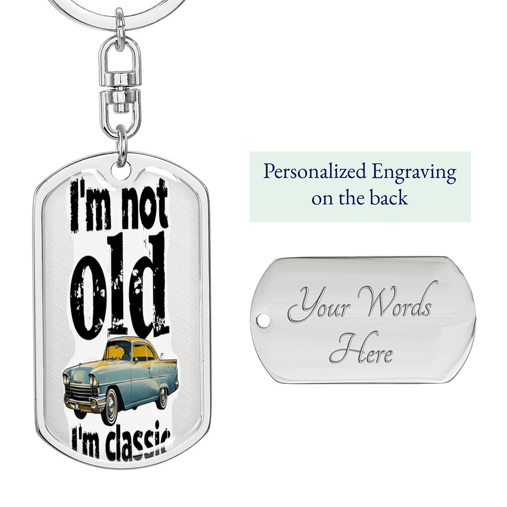 I'm Not Old I'm Classic Graphic Dog Tags Necklace