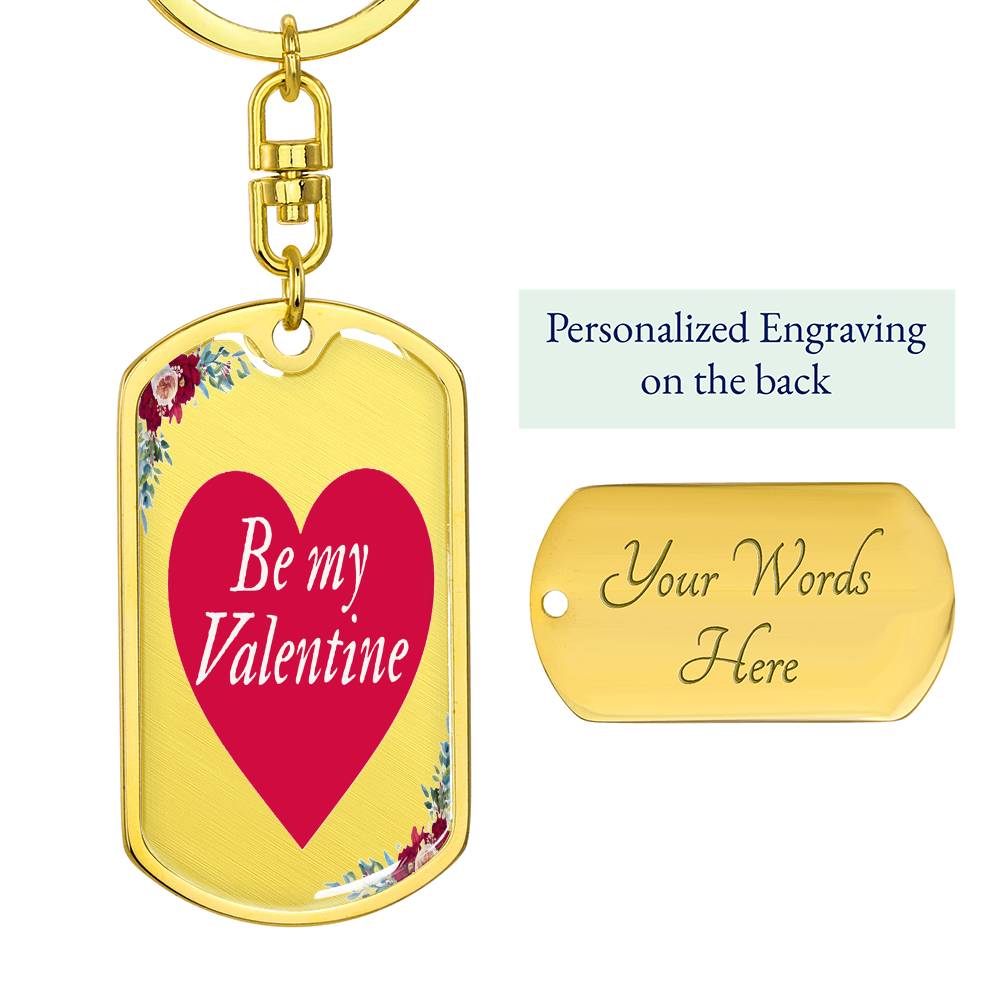 Be My Valentine Red Heart Graphic Dog Tags Keychain