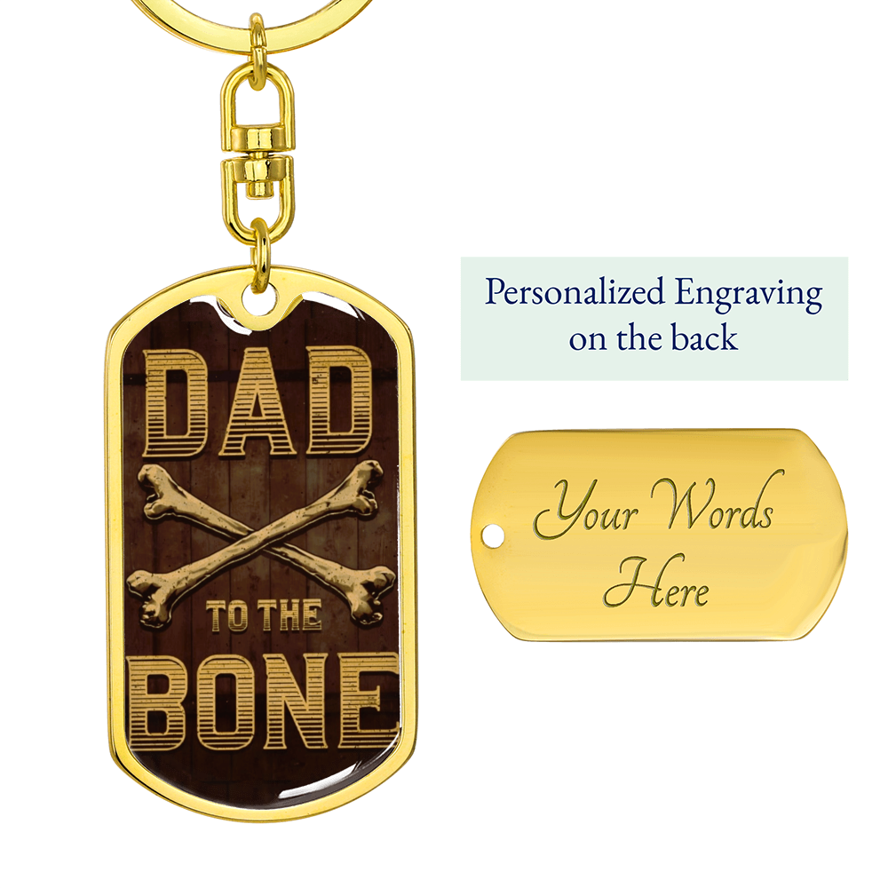 Dad to the Bone Graphic Dog Tag Keychain