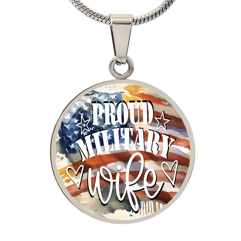 United States Proud Military Wife Graphic Round Necklace