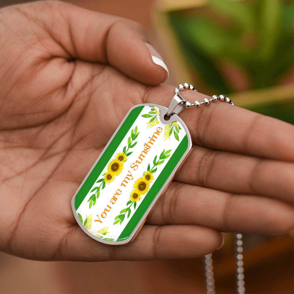 You Are My Sunshine Sunflowers Graphic Dog Tags Necklace