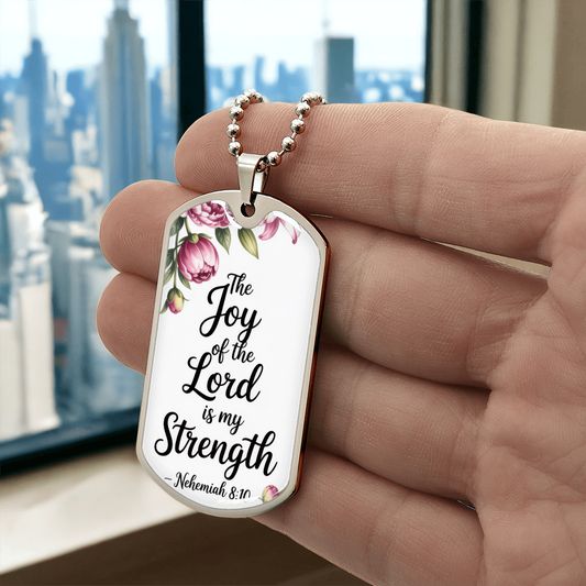 The Joy of the Lord is My Strength Graphic Dog Tags Necklace