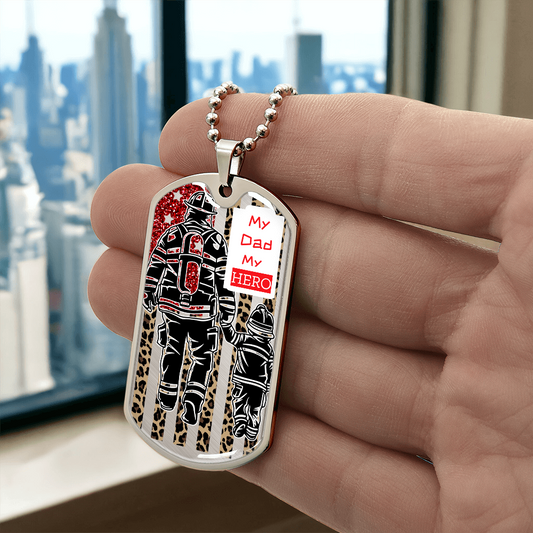 My Dad My Hero Firefighter Graphic Dog Tags Necklace