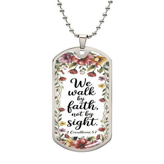 We Walk by Faith Religious Graphic Dog Tags Necklace