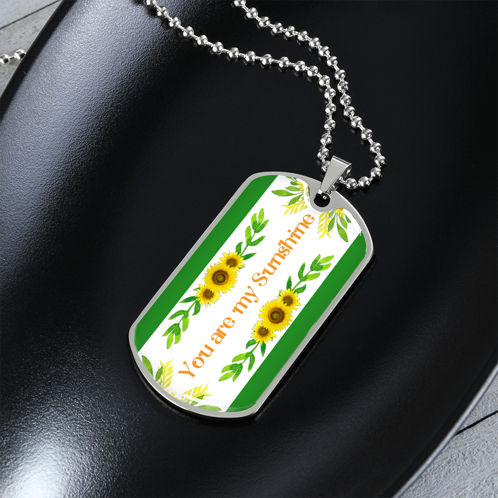 You Are My Sunshine Sunflowers Graphic Dog Tags Necklace
