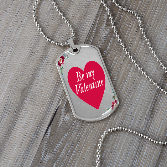 Be My Valentine Heart Graphic Dog Tags Necklace