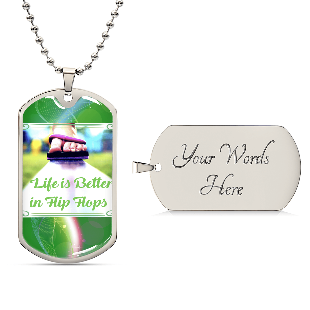 Life is Better in Flip Flops Graphic Dog Tags Necklace