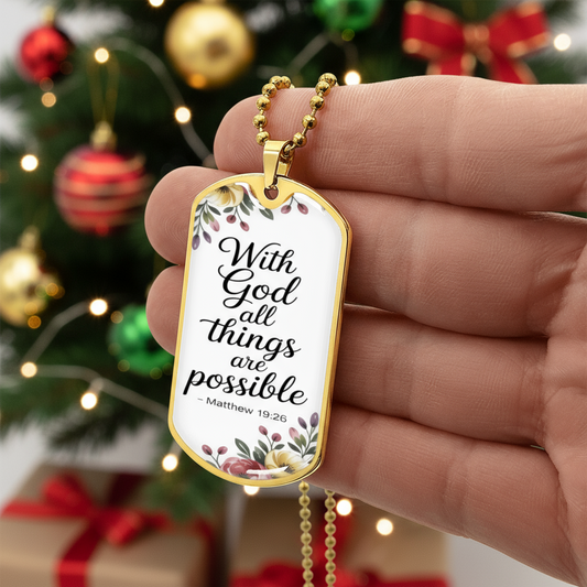 With God All Things Are Possible Faith Based Graphic Dog Tags Necklace