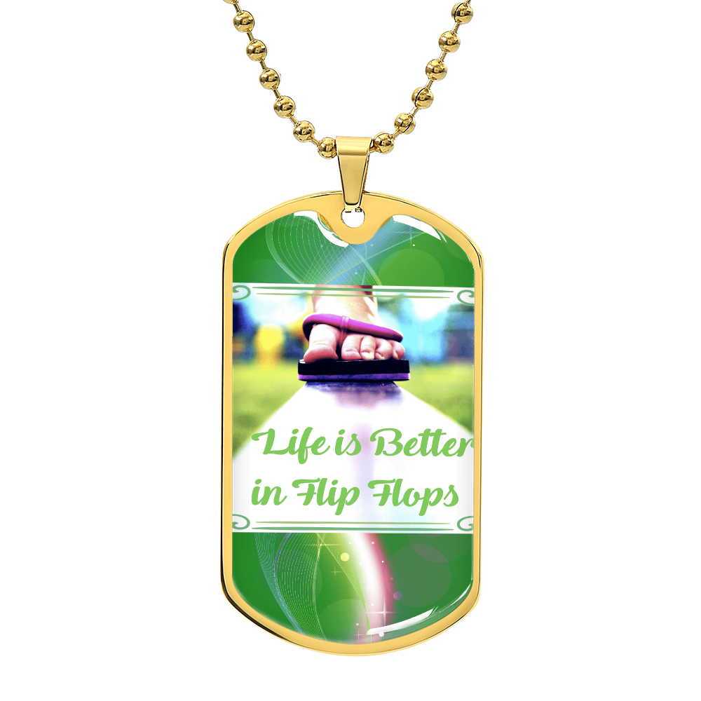 Life is Better in Flip Flops Graphic Dog Tags Necklace