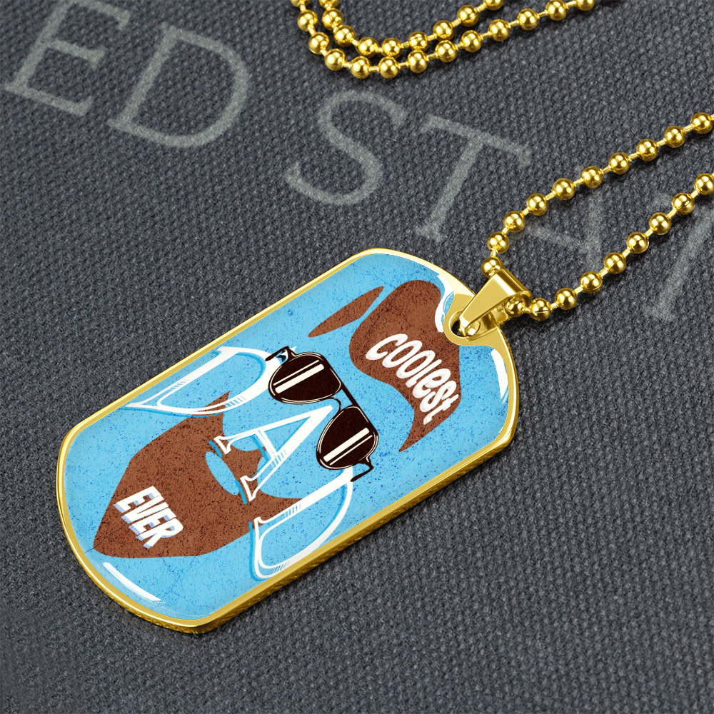 Coolest Dad Ever Graphic Dog Tags