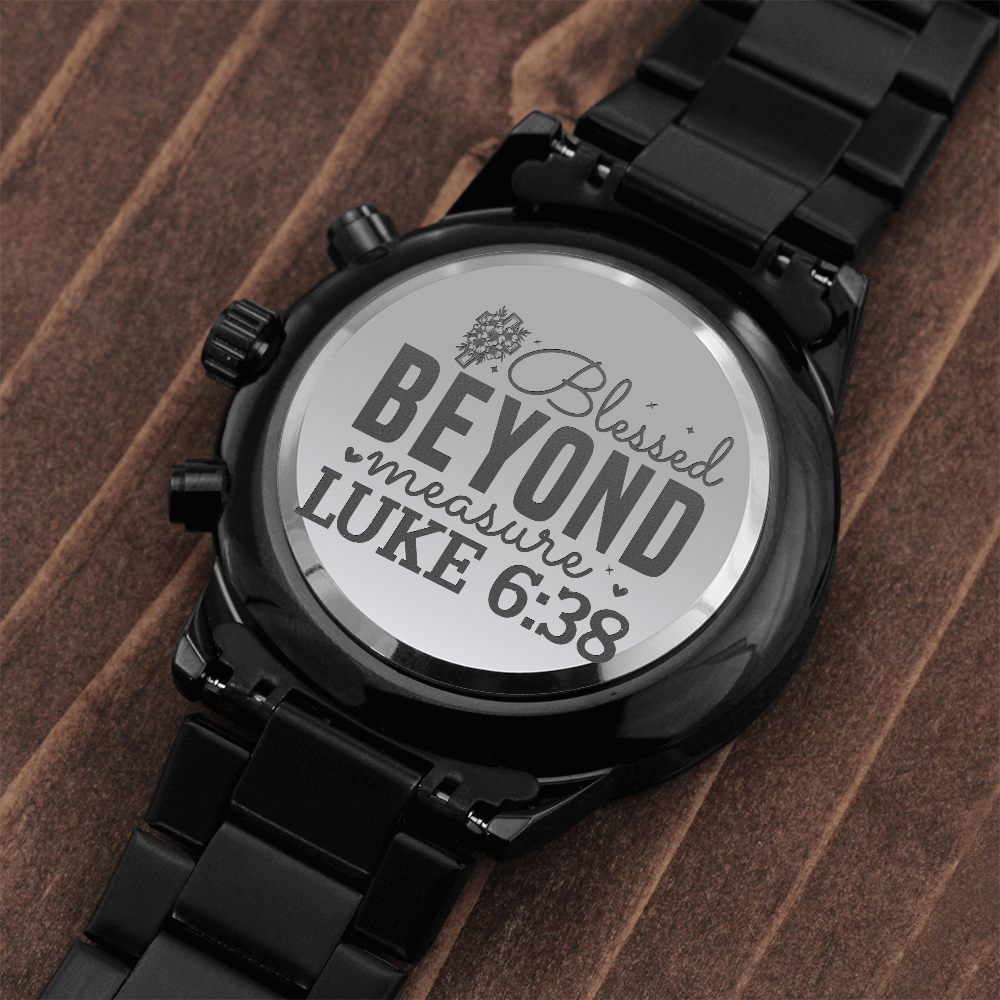Blessed Beyond Measure Faith Based Engraved Black Chronograph Watch